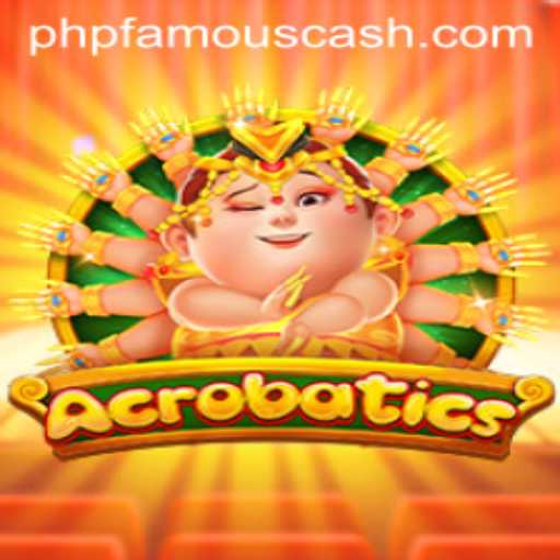 Unveiling the Thrills of Acrobatics: Dive into the World of phpFamous Gaming