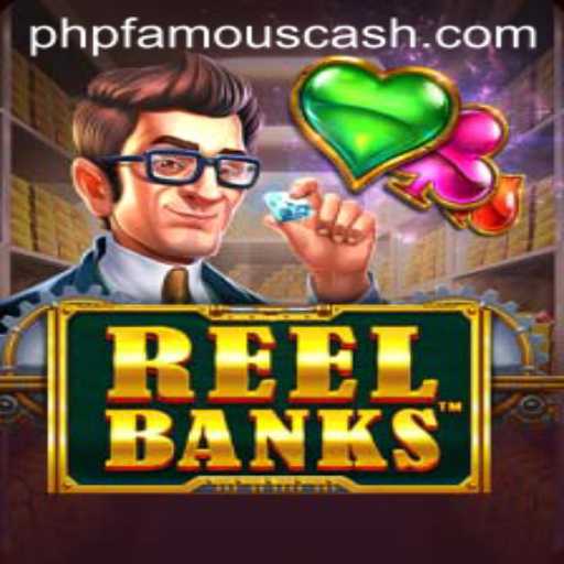 Unveiling ReelBanks: A Unique Gaming Experience with phpfamous